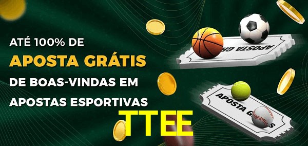 TTEE Ate 100% de Aposta Gratis
